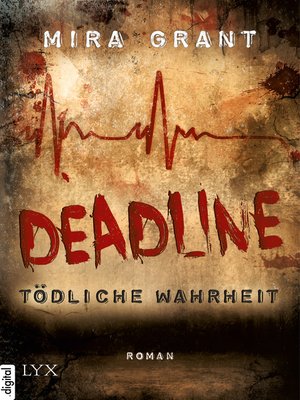 cover image of Deadline--Tödliche Wahrheit